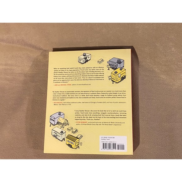 Food Trucks: Dispatches and Recipes from the Best Kitchens on Wheels 1st Edition - Picture 4 of 4